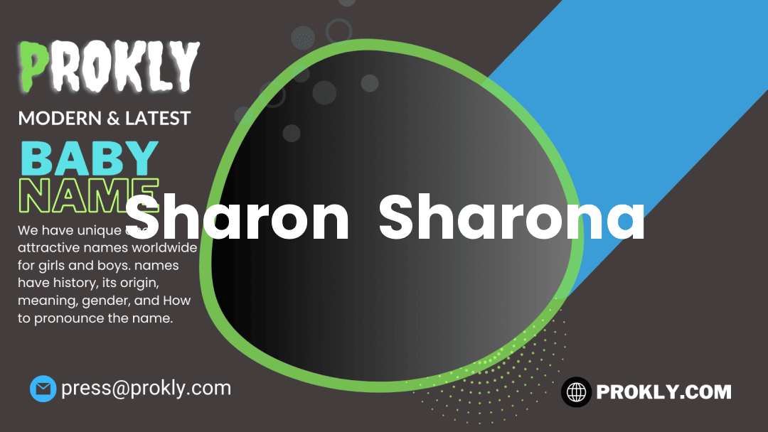 Sharon  Sharona about latest detail